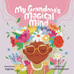 My Grandma's Magical Mind